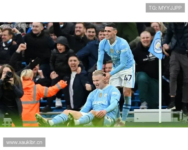 福登在曼城强势的核心原因:战术适配与进攻参与度 福登在曼城强势的核心原因:战术适配与进攻参与度